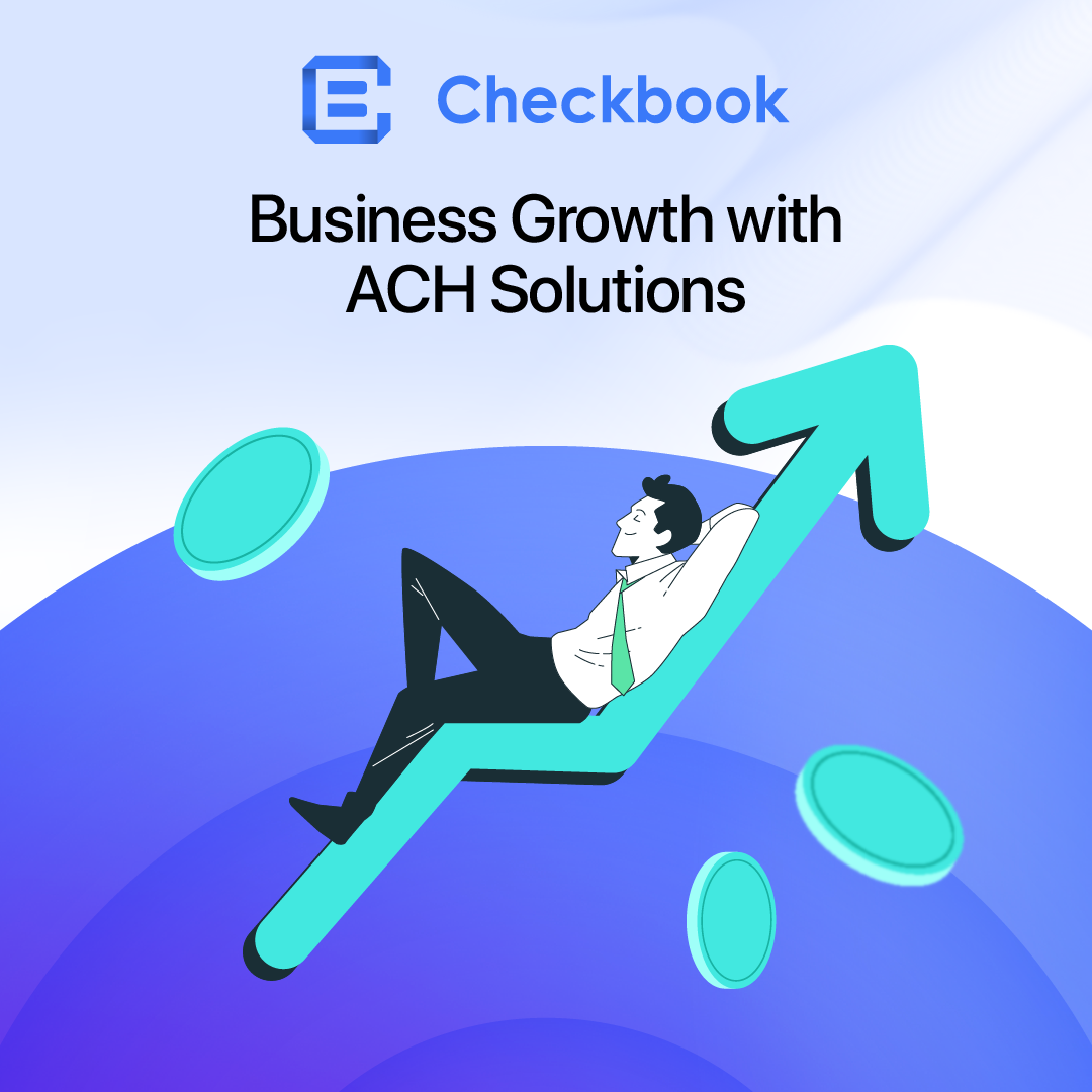 Business Growth with ACH Solutions