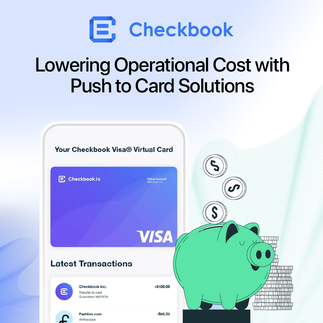 Lowering Operational Costs with Push-to-Card Solution