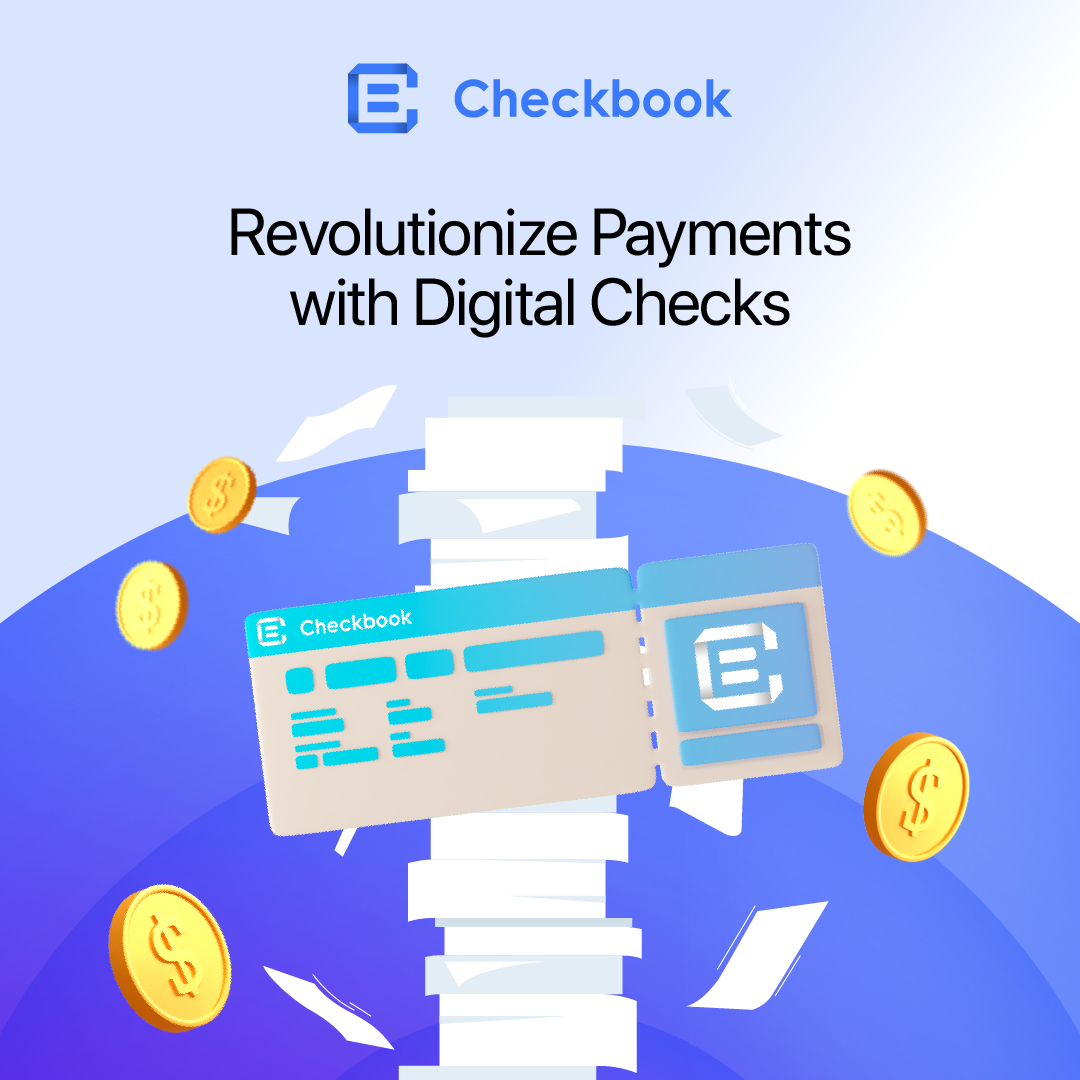 Revolutionize Payments with Digital Checks