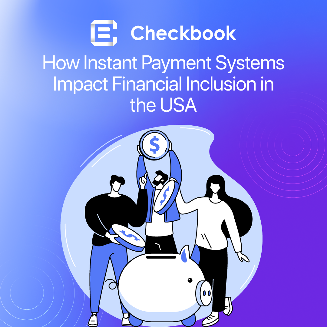 How Instant Payment Systems Impact Financial Inclusion in the USA