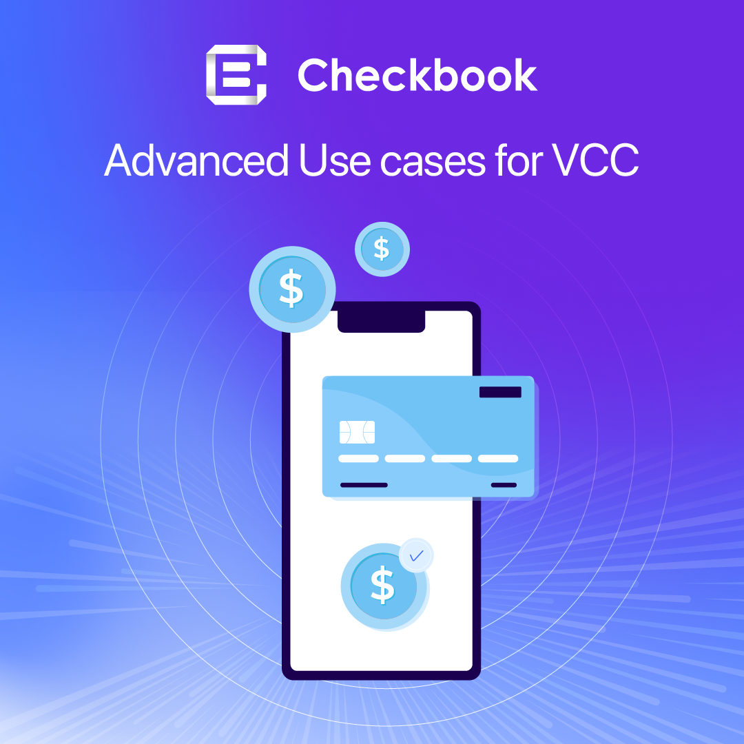 Advanced Use Cases for Virtual Credit Cards