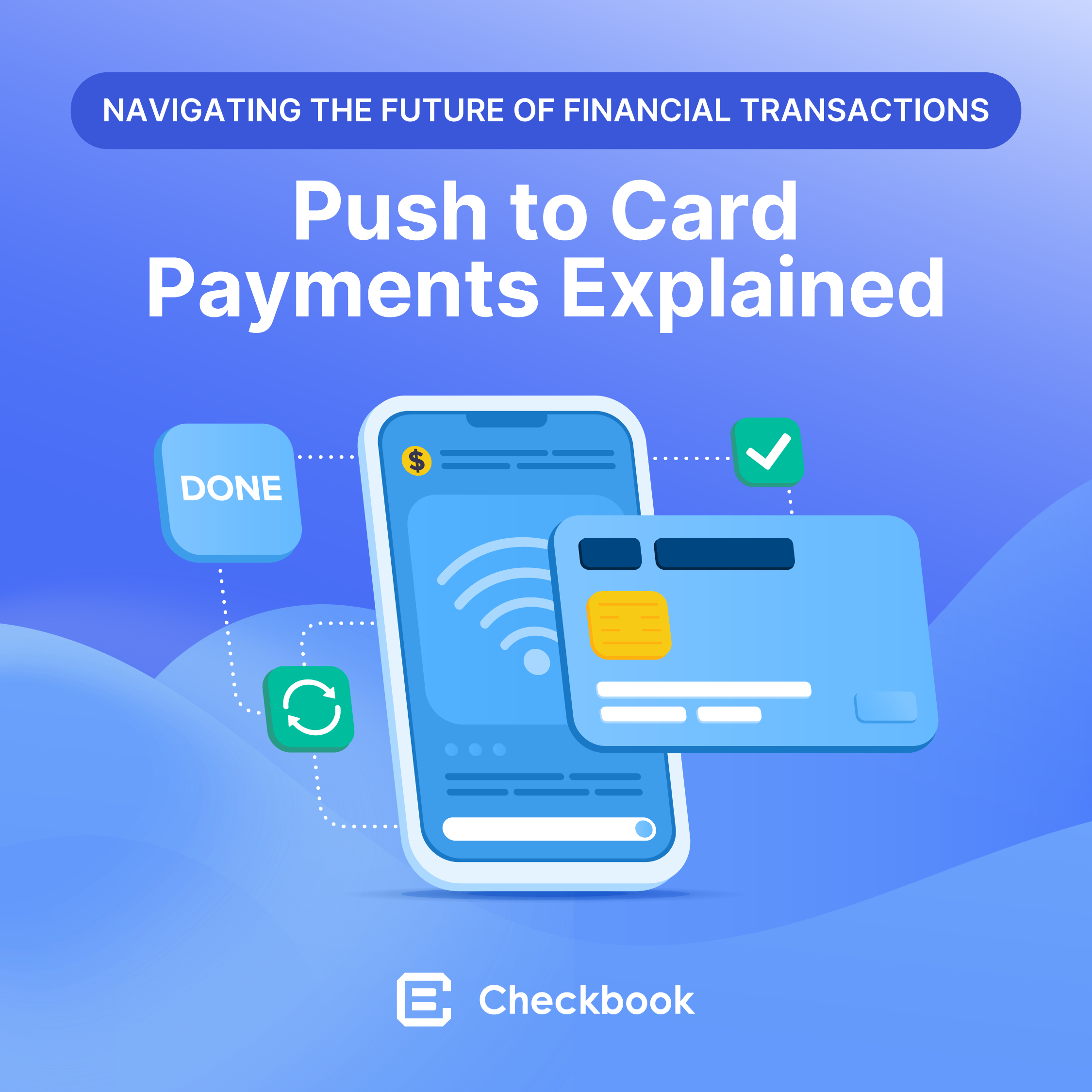 Push to Card Payments Explained