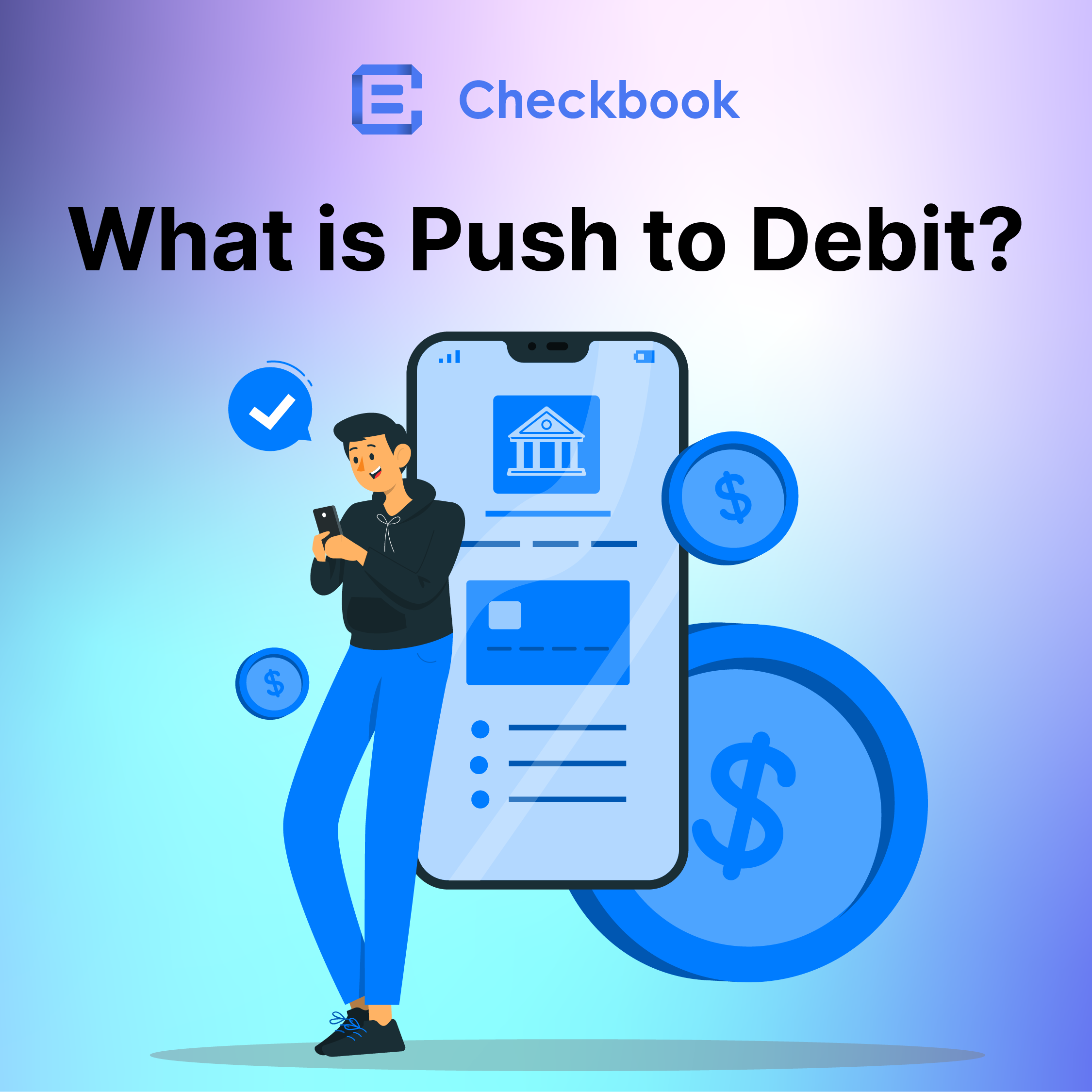 What is Push to Debit?