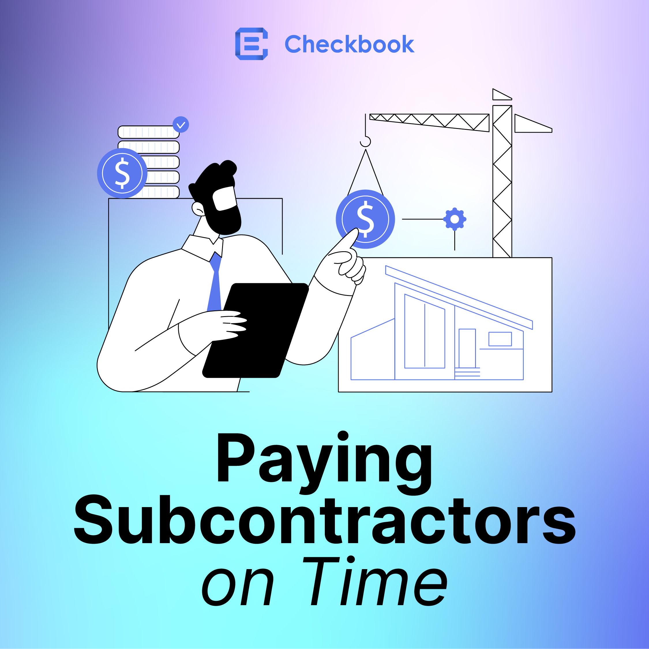 Paying Subcontractors on Time